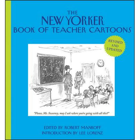 The New Yorker Book of Teacher Cartoons (Best Price New Yorker Subscription)