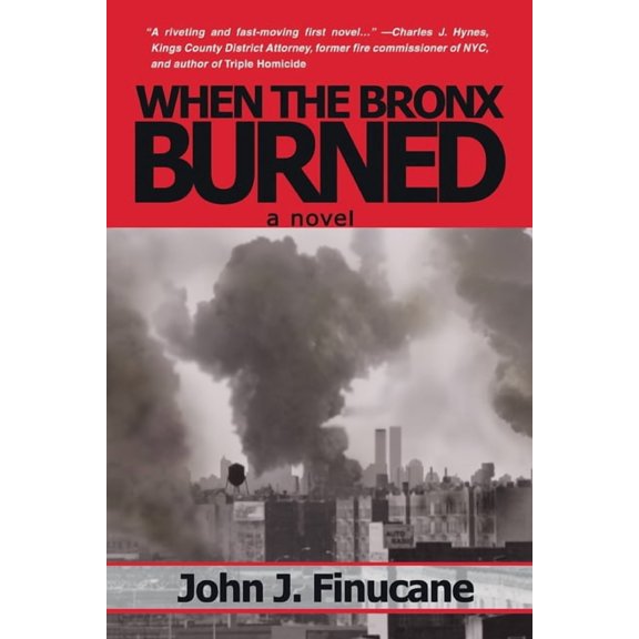 When the Bronx Burned