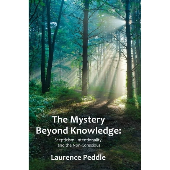The Mystery Beyond Knowledge (Hardcover)