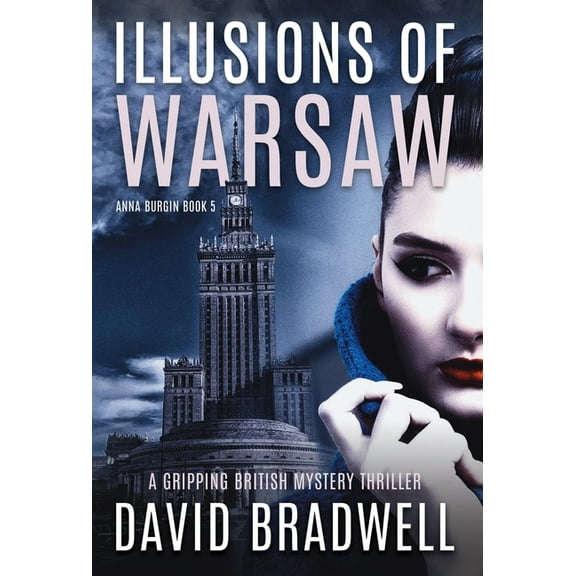 Illusions Of Warsaw (Hardcover)