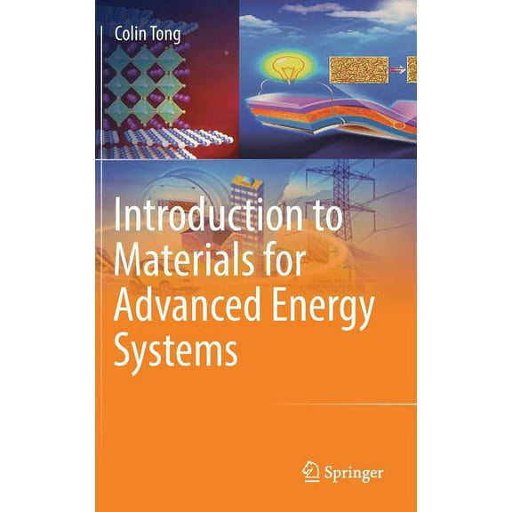 Introduction to Materials for Advanced Energy Systems, (Hardcover)
