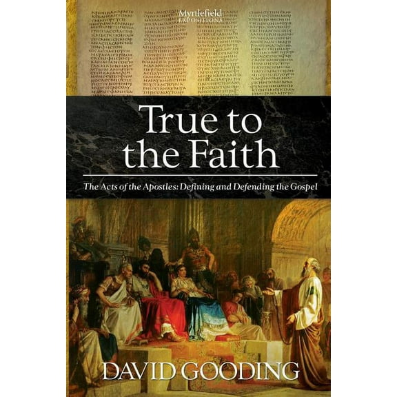 True to the Faith, (Paperback)