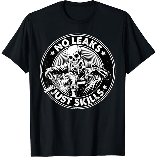 Camiseta de regalo con diseño de fontanero con esqueleto resistente sin fugas