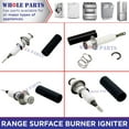 thumbnail image 3 of Whole Parts Range Surface Burner Igniter Part# 76482-001 - Replacement & Compatible With Some Dacor Ranges, 3 of 6