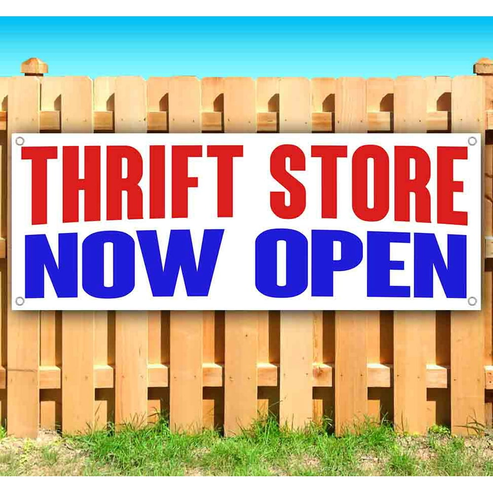 THRIFT STORE NOW OPEN 13 oz Vinyl Banner With Metal Grommets Walmart