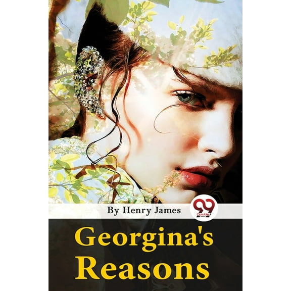 Georgina's Reasons, (Paperback)