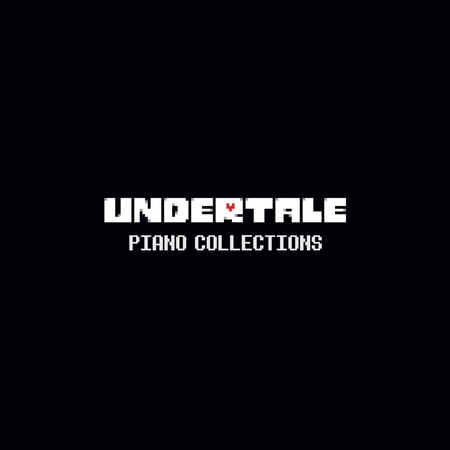Undertale Piano Collections (Original Soundtrack)