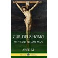 thumbnail image 3 of Cur Deus Homo: Why God Became Man (Hardcover), 3 of 3