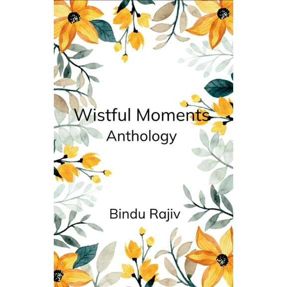 Wistful Moments, (Paperback)