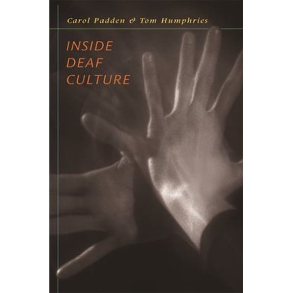 Pre-Owned Inside Deaf Culture (Paperback) 0674022521 9780674022522