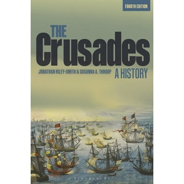 The Crusades: A History, (Paperback)