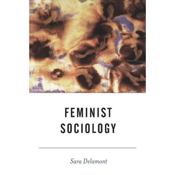 BSA New Horizons in Sociology Feminist Sociology, (Paperback)