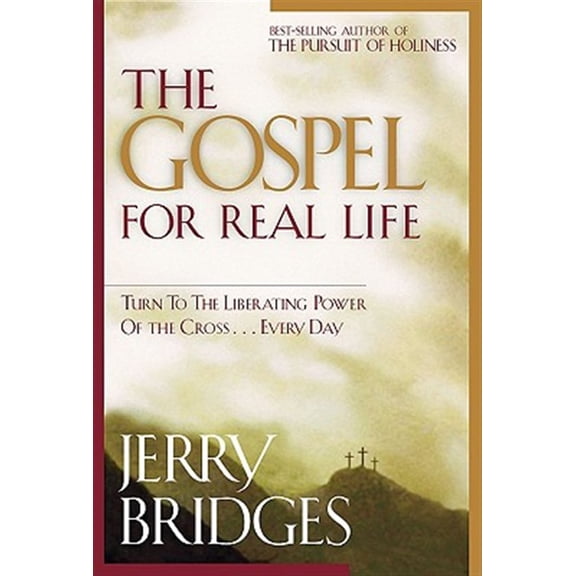Pre-Owned The Gospel for Real Life: Turn to the Liberating Power of the Cross...Every Day (Paperback) 1576835073 9781576835074