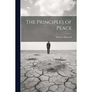 The Principles of Peace (Paperback)