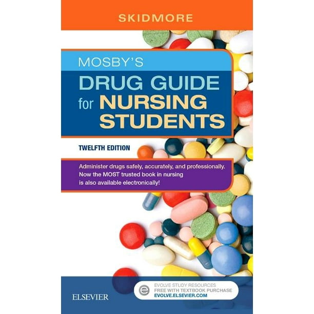 Mosby's Drug Guide for Nursing Students