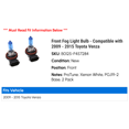 thumbnail image 2 of Front Fog Light Bulb - Compatible with 2009 - 2015 Toyota Venza 2010 2011 2012 2013 2014, 2 of 2