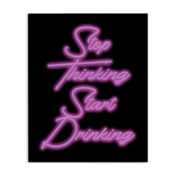 Stupell Industries Eclectic Stop Thinking Drinking Humor Canvas Art, 24 x 30, by House of Lulu