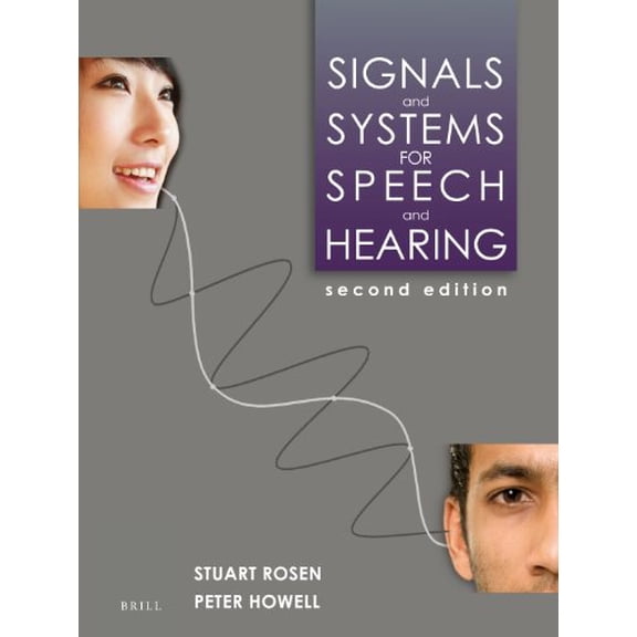 Pre-Owned Signals and Systems for Speech and Hearing (Paperback) 9004252436 9789004252431