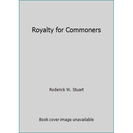 Royalty for Commoners, Used [Hardcover]