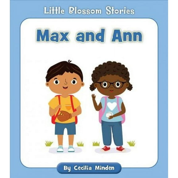 Little Blossom Stories: Max and Ann (Paperback)