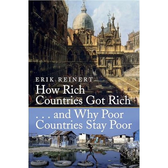 Pre-Owned How Rich Countries Got Rich and Why Poor Countries Stay Poor, 9781845298746, 1845298748, Paperback, UK ed. edition