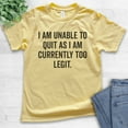 thumbnail image 2 of Kids I Am Unable To Quit As I Am Currently Too Legit T-shirt, Youth Kids Boy Girl T-Shirt Legit Funny 90s Retro, Yellow, X-Small, 2 of 4