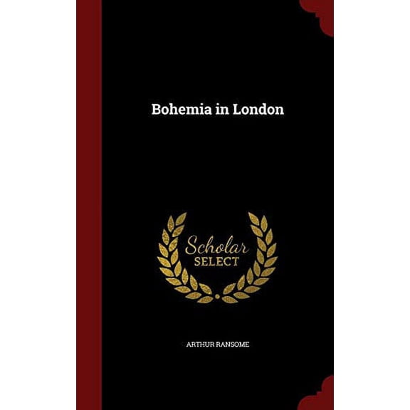 Bohemia in London (Hardcover)
