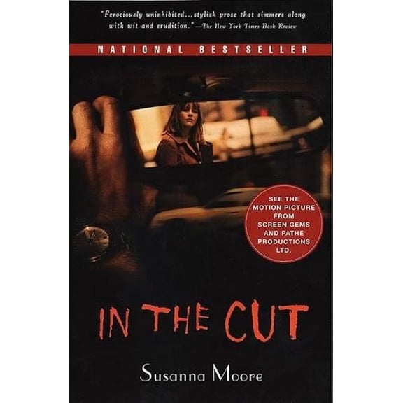 Pre-Owned In the Cut (Paperback) 0452284805 9780452284807