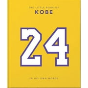 HIPPO! ORANGE Little Books of Sports: The Little Book of Kobe (Hardcover)