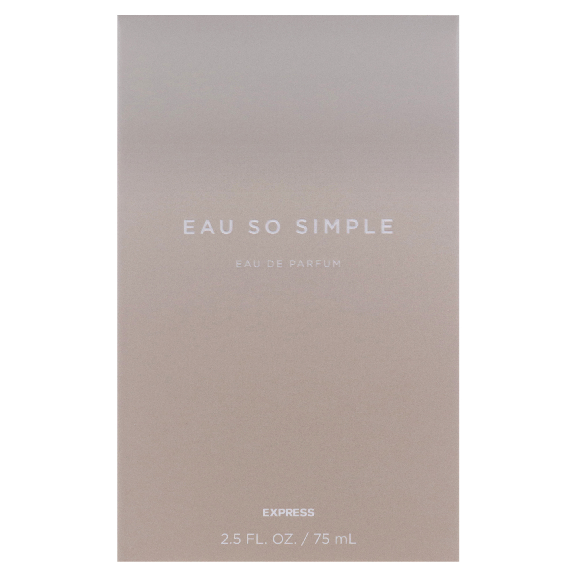 Express Eau So Simple , 2.5 oz EDP Spray