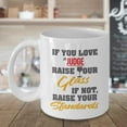 thumbnail image 3 of If You Love A Judge, Raise Your Glass. If Not, Raise Your Standards. Funny Quotes Coffee & Tea Gift Mug, Items And Gifts For Men & Women Lawyer Or Magistrate Judges, 3 of 4