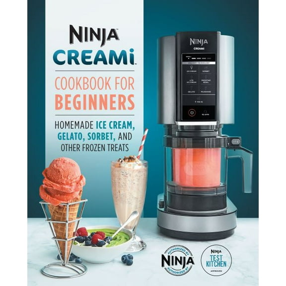 Pre-Owned Ninja Creami Cookbook for Beginners: Homemade Ice Cream, Gelato, Sorbet, and Other Frozen Treats (Paperback) 1647399866 9781647399863