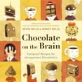 thumbnail image 1 of Pre-Owned Chocolate On The Brain: Foolproof Recipes for Unrepentant Chocoholics (Paperback) 0395983584 9780395983584, 1 of 1