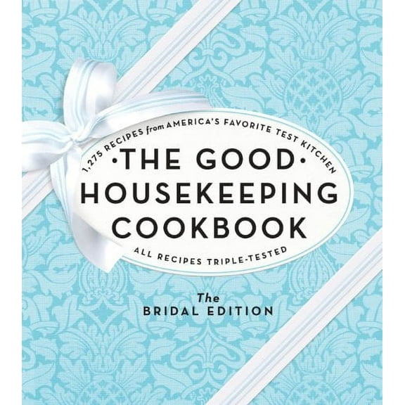 Pre-Owned The Good Housekeeping Cookbook: The Bridal Edition: 1,275 Recipes from America's Favorite Test Kitchen Paperback