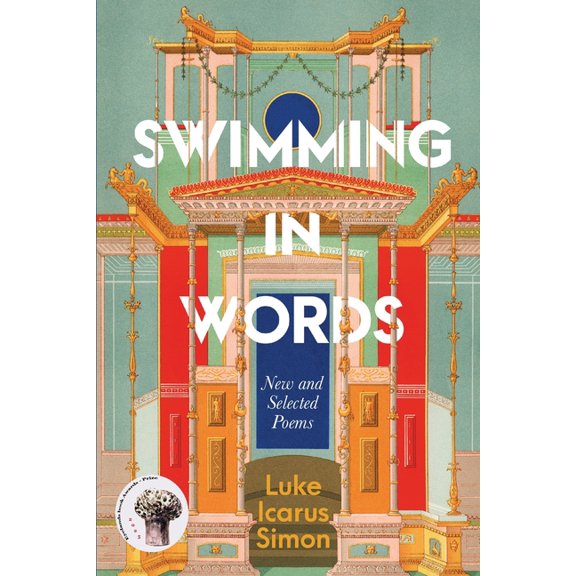 Swimming In Words: New and Selected Poems, (Paperback)
