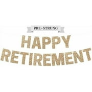 Pre-strung Happy Retirement Banner - No DIY - Gold Glitter Happy Retirement Banner - Pre-strung on 8 ft Strands - Farewell Party Decorations for Men & Women. Did We Mention No DIY
