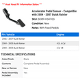 thumbnail image 2 of Accelerator Pedal Sensor - Compatible with 2004 - 2007 Buick Rainier 2005 2006, 2 of 2