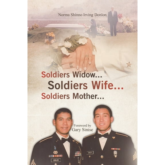Soldiers Widow... Soldiers Wife... Soldiers Mother..., (Paperback)