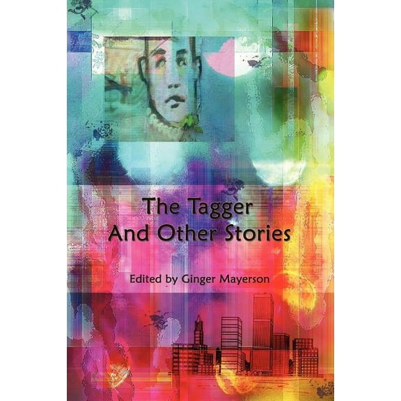 The Tagger and Other Stories (Paperback)