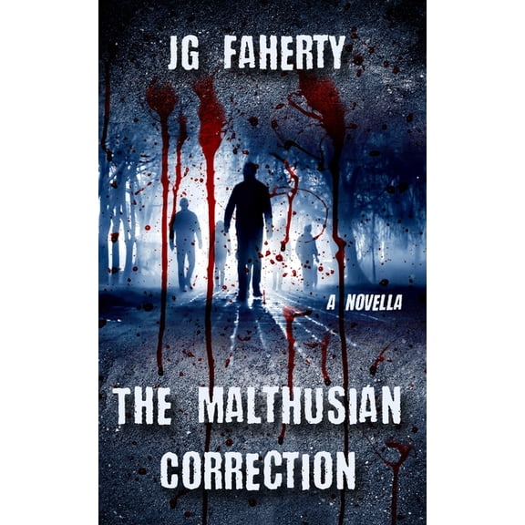 The Malthusian Correction, (Paperback)