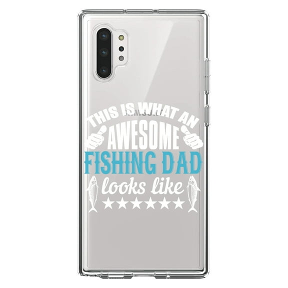 DistinctInk Clear Shockproof Hybrid Case for Galaxy Note 10 PLUS (6.8" Screen) - TPU Bumper Acrylic Back Tempered Glass Screen Protector - This is What Awesome Fishing Dad Looks Like