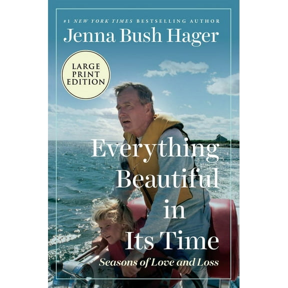 Everything Beautiful in Its Time: Seasons of Love and Loss, (Paperback)