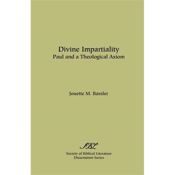 Divine Impartiality Paul and a Theological Anixom