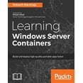 thumbnail image 1 of Pre-Owned Learning Windows Server Containers, (Paperback), 1 of 1
