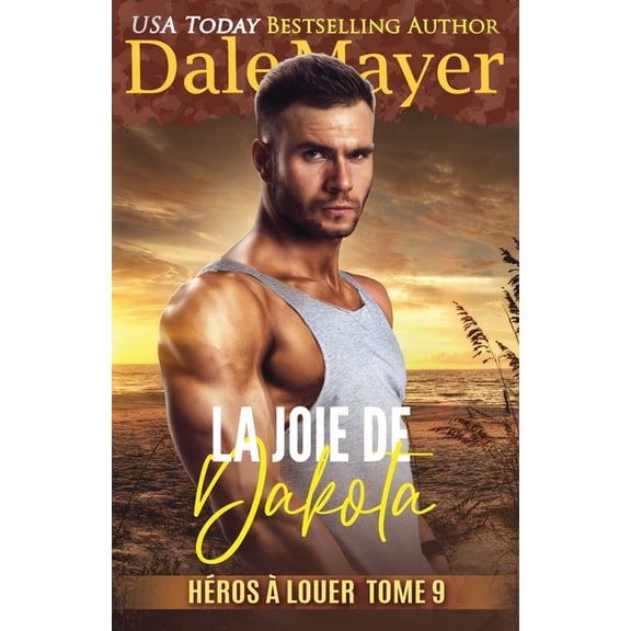 HÃ©ros Ã Louer La Joie de Dakota, Book 9, (Paperback)
