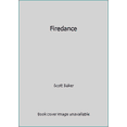 thumbnail image 1 of Pre-Owned Firedance (Paperback) 0812531450 9780812531459, 1 of 1