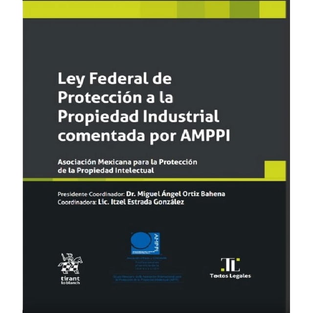 Nueva Ley Federal de Protección de la Propiedad Industrial Tirant Lo Blanch 9788411309172