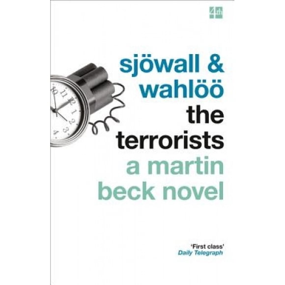 Les Terroristes (la Série Martin Beck, Livre 10) (la Série Martin Beck)