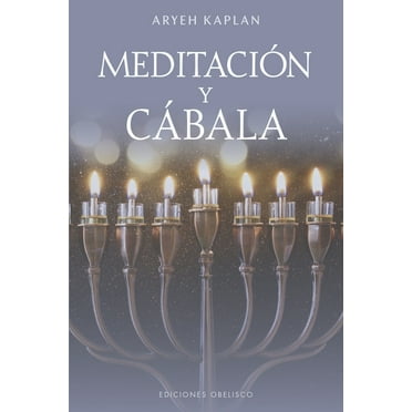 MeditaciÃ³n Y CÃ¡bala, (Paperback)