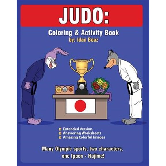 Pre-Owned Judo: Coloring and Activity Book (Extended): Judo Is One of Idan's Interests. He Has Authored Various of Coloring & Activity